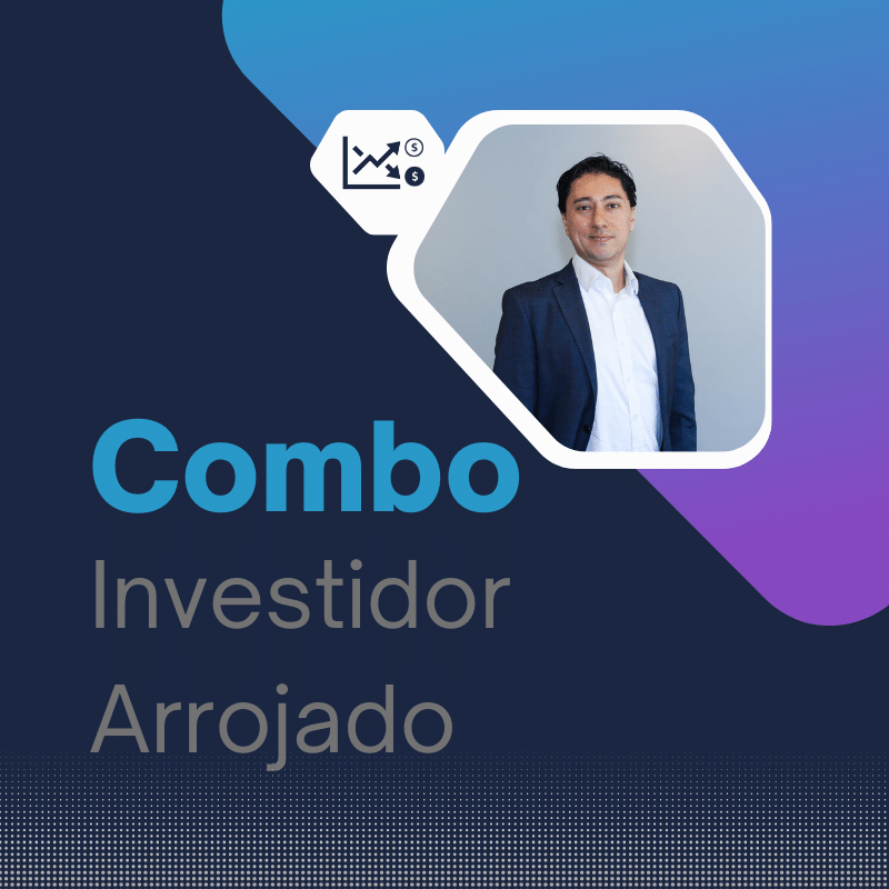Combo Investidor Arrojado - Um produto da MSX Invest